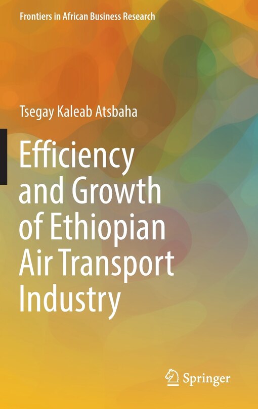 Front cover_Efficiency and Growth of Ethiopian Air Transport Industry