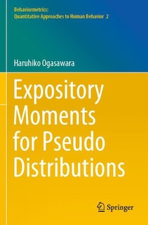 Front cover_Expository Moments for Pseudo Distributions