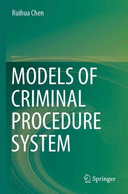 Front cover_Models of Criminal Procedure System