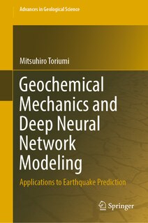 Couverture_Geochemical Mechanics and Deep Neural Network Modeling