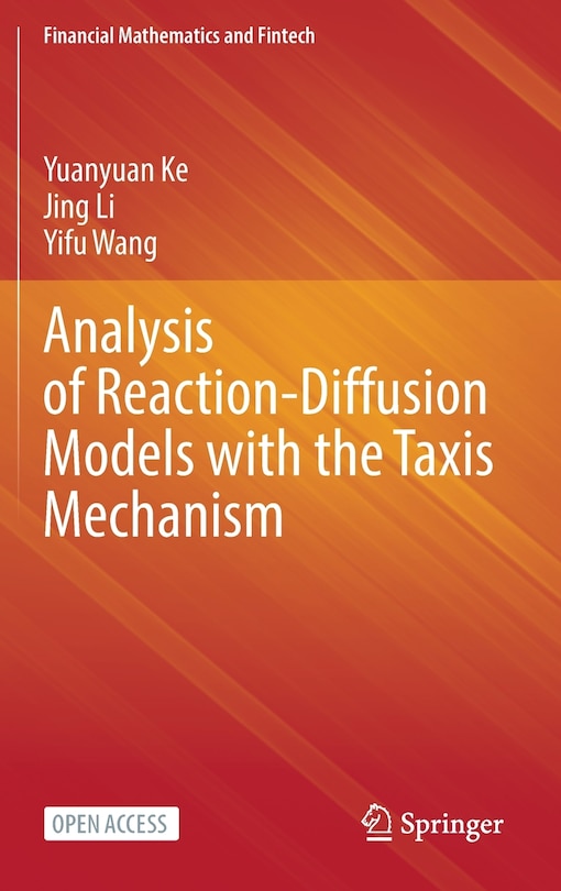 Front cover_Analysis of Reaction-Diffusion Models with the Taxis Mechanism