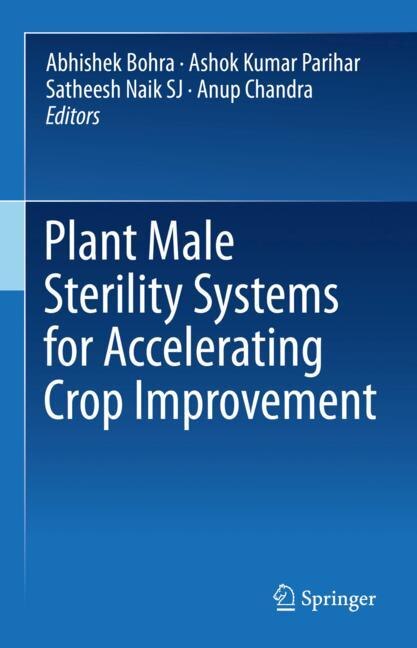Couverture_Plant male sterility systems for accelerating crop improvement