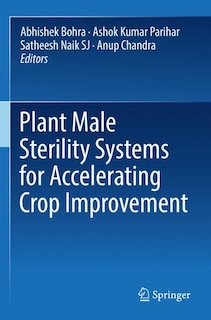 Couverture_Plant Male Sterility Systems for Accelerating Crop Improvement