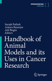 Front cover_Handbook of Animal Models and its Uses in Cancer Research