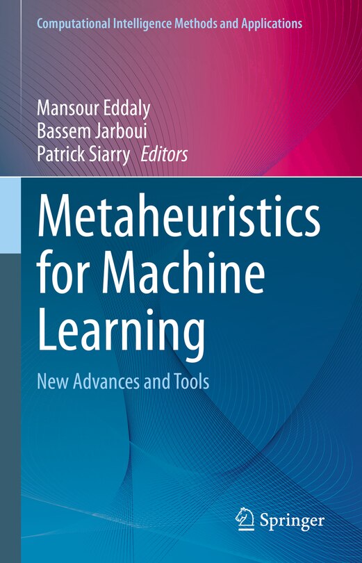 Front cover_Metaheuristics for Machine Learning