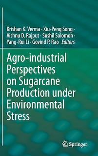 Couverture_Agro-industrial Perspectives on Sugarcane Production under Environmental Stress