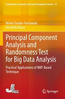 Front cover_Principal Component Analysis and Randomness Test for Big Data Analysis