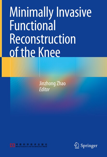 Couverture_Minimally Invasive Functional Reconstruction of the Knee