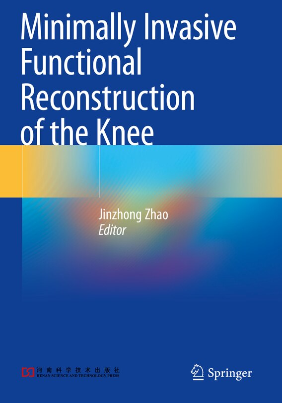 Minimally Invasive Functional Reconstruction of the Knee