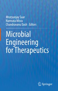 Front cover_Microbial Engineering for Therapeutics