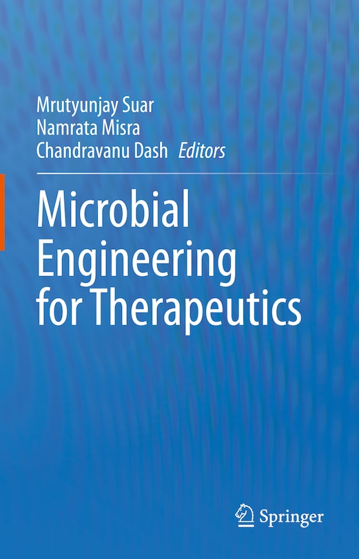 Front cover_Microbial Engineering for Therapeutics