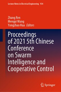 Front cover_Proceedings of 2021 5th Chinese Conference on Swarm Intelligence and Cooperative Control