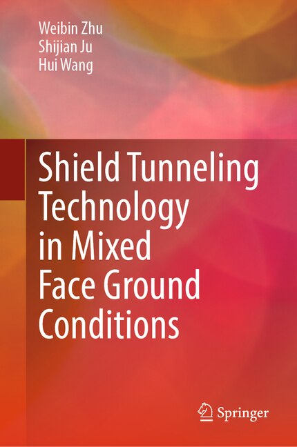 Couverture_Shield Tunneling Technology in Mixed Face Ground Conditions