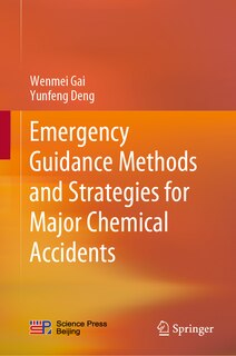 Couverture_Emergency Guidance Methods and Strategies for Major Chemical Accidents