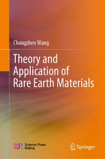 Couverture_Theory and Application of Rare Earth Materials