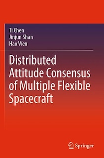 Couverture_Distributed Attitude Consensus of Multiple Flexible Spacecraft