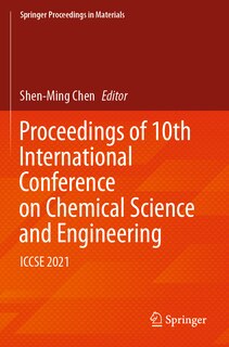 Front cover_Proceedings of 10th International Conference on Chemical Science and Engineering