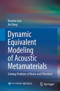 Front cover_Dynamic Equivalent Modeling of Acoustic Metamaterials