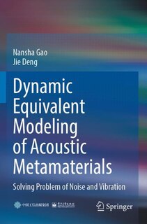 Front cover_Dynamic Equivalent Modeling of Acoustic Metamaterials