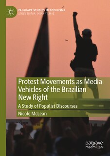 Front cover_Protest Movements as Media Vehicles of the Brazilian New Right
