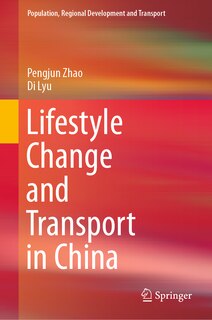 Front cover_Lifestyle Change and Transport in China