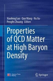 Front cover_Properties of QCD Matter at High Baryon Density