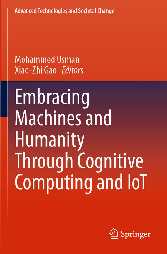 Front cover_Embracing Machines and Humanity Through Cognitive Computing and IoT
