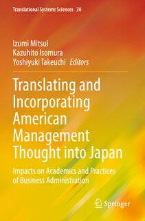 Front cover_Translating and Incorporating American Management Thought into Japan