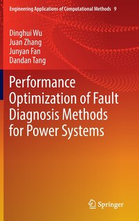 Front cover_Performance Optimization of Fault Diagnosis Methods for Power Systems