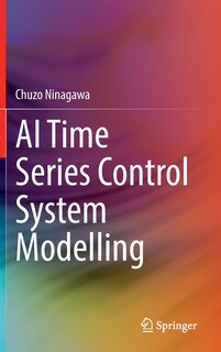Front cover_AI Time Series Control System Modelling