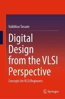 Front cover_Digital Design from the VLSI Perspective