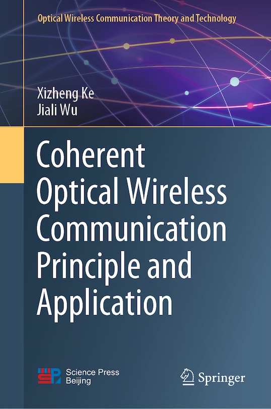 Front cover_Coherent Optical Wireless Communication Principle and Application