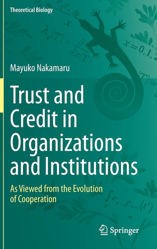 Front cover_Trust and Credit in Organizations and Institutions