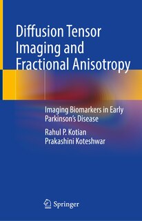 Couverture_Diffusion Tensor Imaging and Fractional Anisotropy