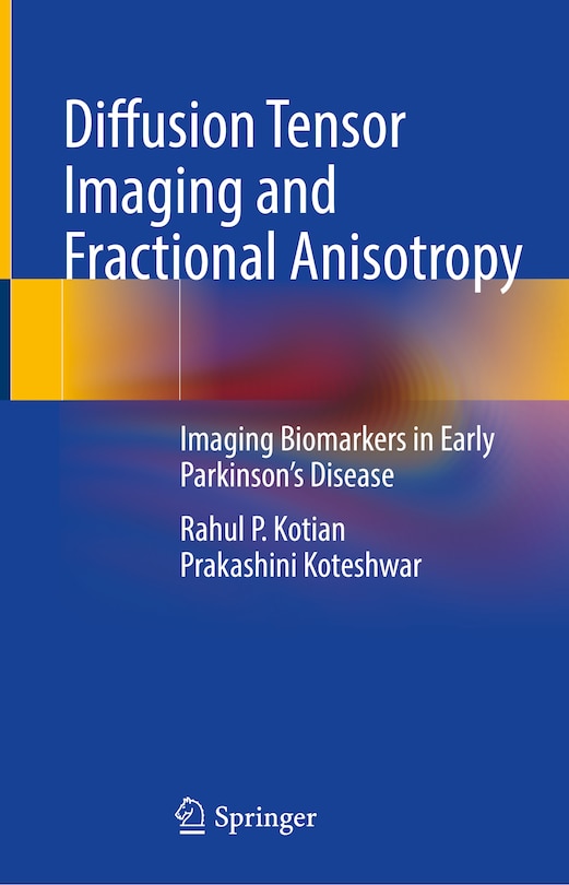 Couverture_Diffusion Tensor Imaging and Fractional Anisotropy
