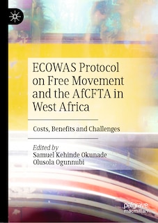 Couverture_ECOWAS Protocol on Free Movement and the AfCFTA in West Africa