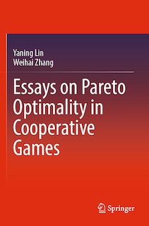 Front cover_Essays on Pareto Optimality in Cooperative Games
