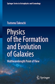 Couverture_Physics of the Formation and Evolution of Galaxies