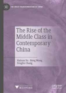 Front cover_The Rise of the Middle Class in Contemporary China