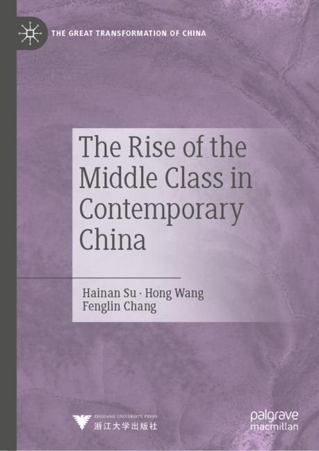 Front cover_The Rise of the Middle Class in Contemporary China