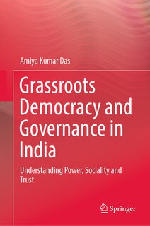 Front cover_Grassroots Democracy and Governance in India