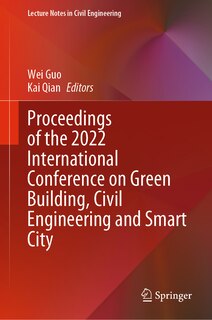Front cover_Proceedings of the 2022 International Conference on Green Building, Civil Engineering and Smart City
