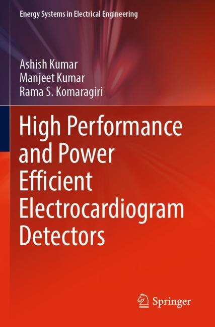 Front cover_High Performance and Power Efficient Electrocardiogram Detectors