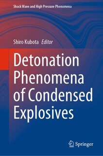 Couverture_Detonation Phenomena of Condensed Explosives