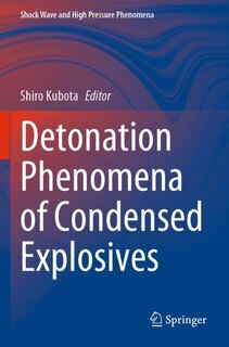 Front cover_Detonation Phenomena of Condensed Explosives