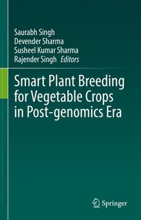 Front cover_Smart Plant Breeding for Vegetable Crops in Post-genomics Era