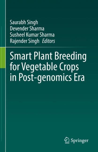 Front cover_Smart Plant Breeding for Vegetable Crops in Post-genomics Era