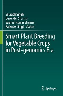 Front cover_Smart Plant Breeding for Vegetable Crops in Post-genomics Era