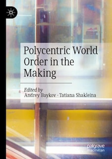 Couverture_Polycentric World Order in the Making