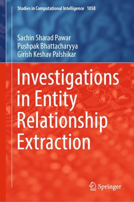 Front cover_Investigations in Entity Relationship Extraction